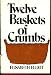 Twelve baskets of crumbs