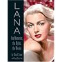 LANA: The Memories, the Myths, the Movies