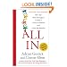 All In: How the Best Managers Create a Culture of Belief and Drive Big Results