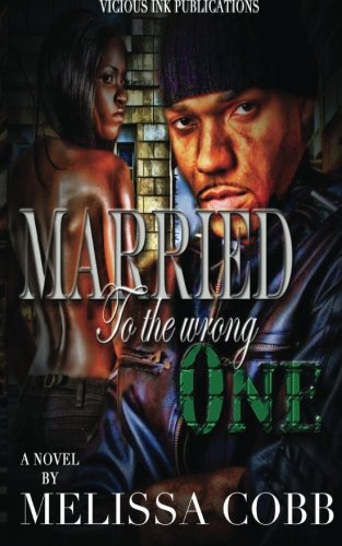 Married To The Wrong One