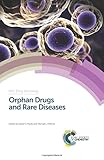Orphan drugs and rare diseases