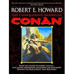 The Conquering Sword of Conan (Conan of Cimmeria, Book 3)