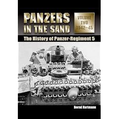 Panzers in the Sand: 1942-45 v. 2: The History of the Panzer-Regiment 5