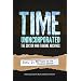 Time, Unincorporated 2: The Doctor Who Fanzine Archives: (Vol. 2: Writings on the Classic Series) (Time, Unincorporated: the Doctor Who Fanzine Archives)