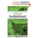 The Urban Homestead (Expanded & Revised Edition): Your Guide to Self-Sufficient Living in the Heart of the City (Process Self-reliance Series)