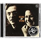 Elis & Tom