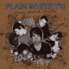Bild des Albums von Plain White T's
