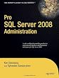Pro SQL Server 2008 Administration