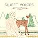 SWEET VOICES -FAIRY GIRLFRIENDS-