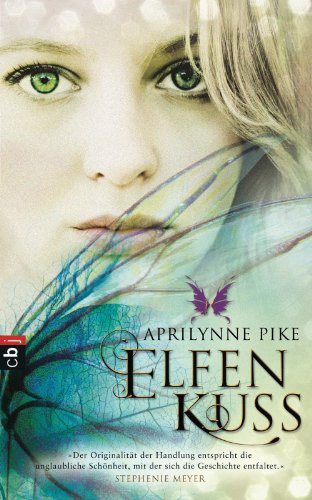Elfenkuss (Die Elfen-Romane 1) (German Edition)