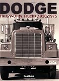 Dodge Heavy-Duty Trucks 1928-1975