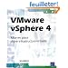 VMware vSphere 4 - Mise en place d'une infrastructure virtuelle