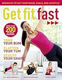 Get fit fast : more than 200 at-home exercises