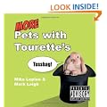 More Pets With Tourette's