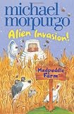 Alien Invasion! (Mudpuddle Farm series) Martians at Mudpuddle Farm & Mums the Word
