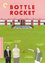 Bottle Rocket - Criterion Collection