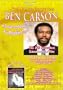 BEN CARSON 1 (for medical facilities, libraries, home video)