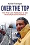 Over The Top: The First Lone Yachtsman To Sail Vertically Around The World