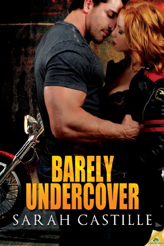 Barely Undercover (Legal Heat) by Sarah Castille