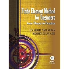 Finite Element Method for Engineers: From Theory to Practice