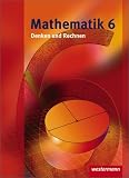 Mathematik - Denken und Rechnen: Mathematik 6 - Denken und Rechnen. Sch&uuml;lerband. Hessen: Ausgabe 2008 f&uuml;r die Sekundarstufe 1