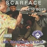 Mr Scarface Is Back