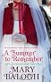 A Summer To Remember: Bedwyn series: Book 2