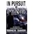 In Pursuit of Shadows: A Career in Counterintelligence