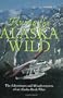 Flying the Alaska Wild