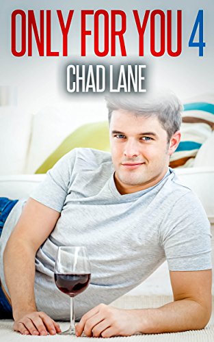 Only For You 4 (Gay For You Romance) (Geek and the Jock)