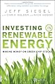 Investing in Renewable Energy: Making Money on Green Chip Stocks (Angel Series)