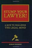 Stump Your Lawyer: A Quiz to Challenge the Legal Mind