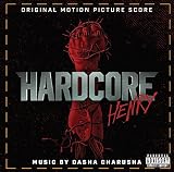 Hardcore Henry - O.S.T.