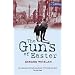 The Guns of Easter