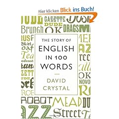 The Story of English in One Hundred Words