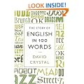 The Story of English in 100 Words