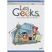Les Geeks, Tome 6 : Je ne suis pas un num�ro, je suis un tome libre !