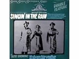 singing in the rain (Soundtrack) its fair weather