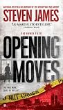 Opening Moves: The Bowers Files (Patrick Bowers)