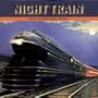 Classic Railroad Songs, Vol. 3: Night Train
