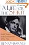 A Life for the Spirit : Rudolf Steiner in the Crosscurrents of Our Time (Vista Series, V. 1)
