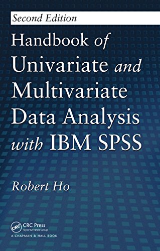 Handbook of Univariate and Multivariate Data Analysis with IBM SPSS, Second Edition