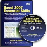Learn Excel 2007 Essential Skills with the Smart Method: DVD-ROM Video Course
