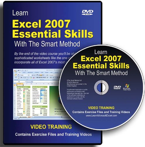 Learn Excel 2007 Essential Skills with the Smart Method: DVD-ROM Video Course