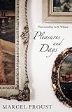 Pleasures and days