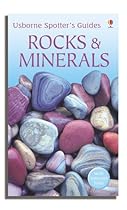 Rocks and Minerals (Usborne Spotter's Guide) Rocks and Minerals (Usborne Spotter's Guide)