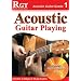 Acoustic Guitar Playing, Grade 1 (RGT Guitar Lessons)