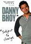 Danny Bhoy: Subject to Change