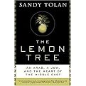 The Lemon Tree (An Arab, a Jew, and the Heart of the Middle East) (Reprint) (Paperback)