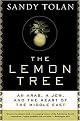 The Lemon Tree (An Arab, a Jew, and the Heart of the Middle East) (Reprint) (Paperback)